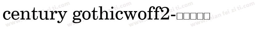 century gothicwoff2字体转换